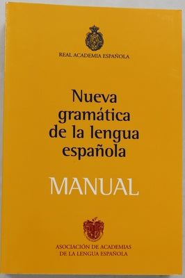 Nueva gramática de la lengua española : manual