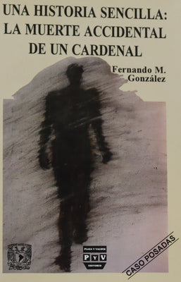 Una historia sencilla: la muerte accidental de un cardenal