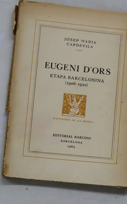 Eugeni D'Ors. Etapa barcelonina 1906-1920