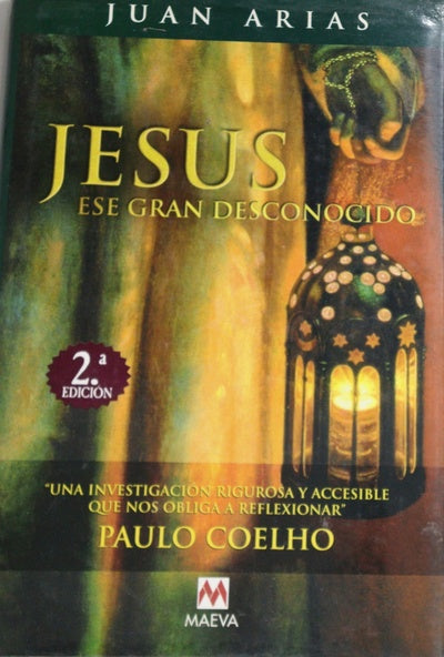 Jesús, ese gran desconocido