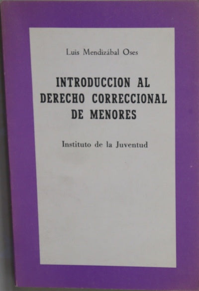 Introducción al Derecho correcional de menores