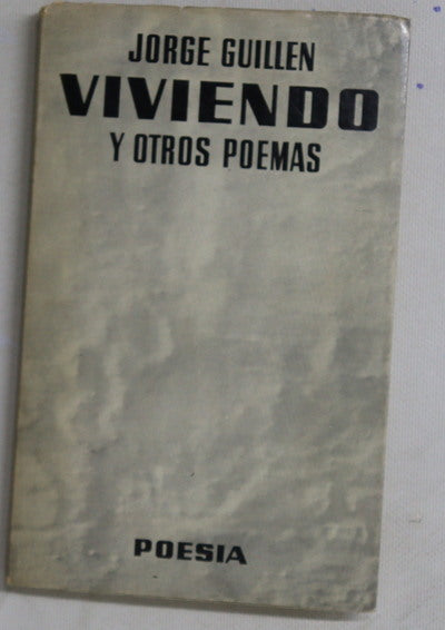 Viviendo y otros poemas