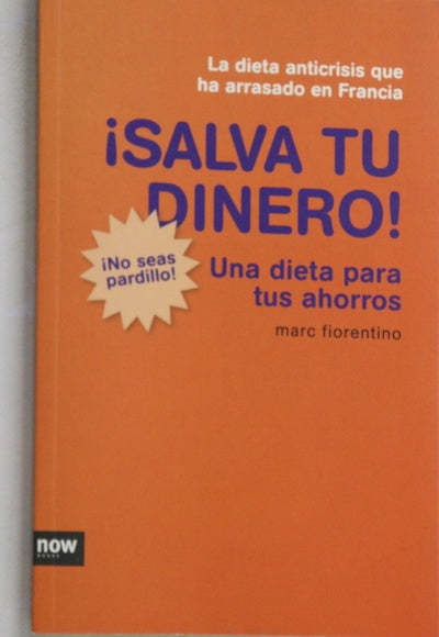 ¡Salva tu dinero! una dieta para tus ahorros