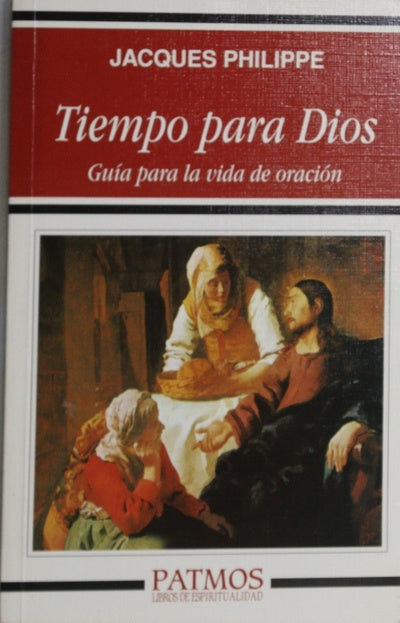 Tiempo para Dios guía para la vida de oración