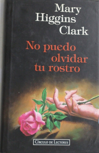 No puedo olvidar tu rostro