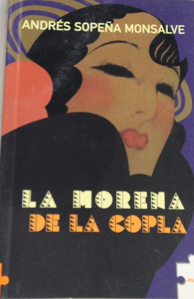 La morena de la copla la condición de la mujer en el reciente pasado