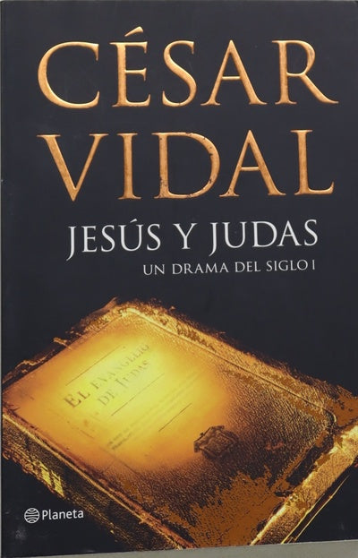 Jesús y Judas un drama del siglo I