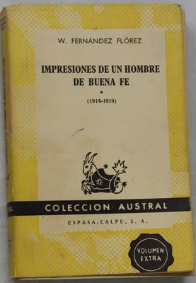 Impresiones de un hombre de buena fe (v. I) 1914-1919