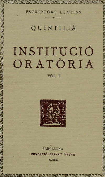 Institució Oratoria (v. I)