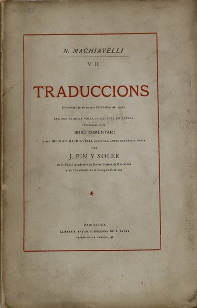 Traduccions. Breu comentari sobre Nicolau Machiavelli (v. VII)