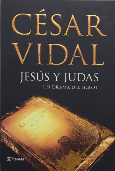 Jesús y Judas un drama del siglo I