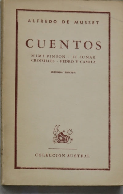 Cuentos. Mimi Pinson. El lunar. Croisilles. Pedro y Camila
