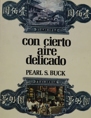 Con cierto aire delicado