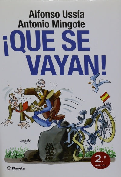 ¡Que se vayan!