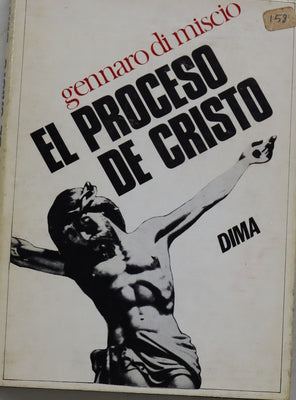 El proceso de Cristo