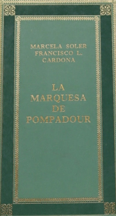 La marquesa de Pompadour