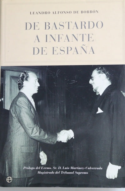 De bastardo a Infante de España
