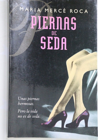 Piernas de seda