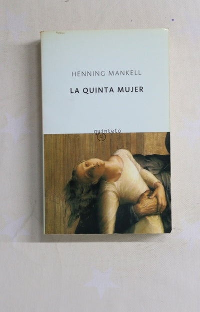 La quinta mujer