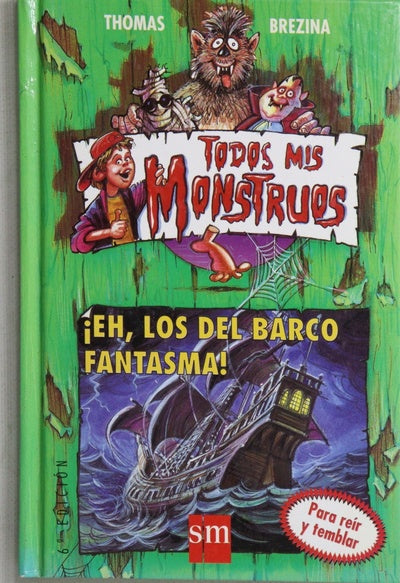 ¡Eh, los del barco fantasma!