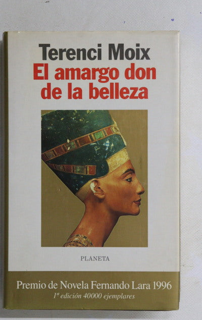 El amargo don de la belleza