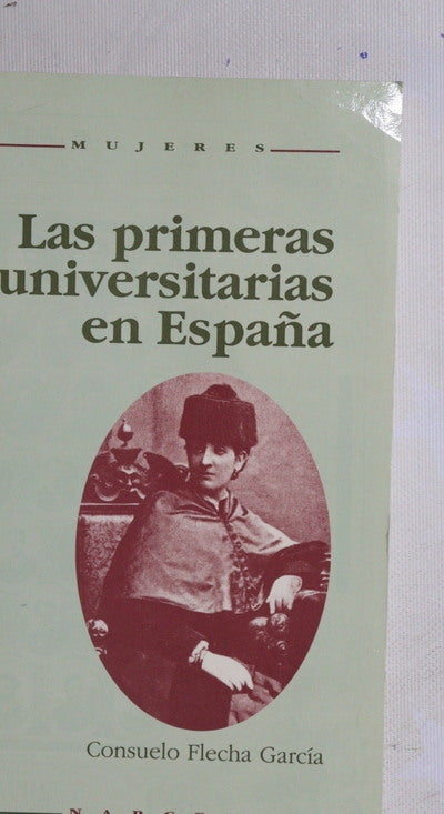 Las primeras universitarias en España 1872-1910