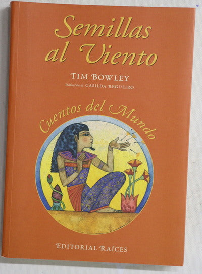 Semillas al viento cuentos del mundo