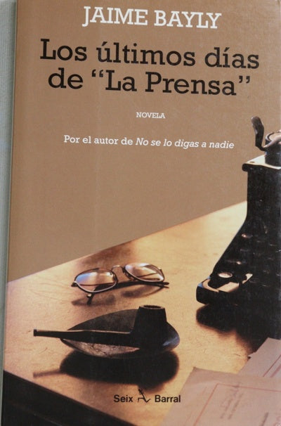 Los últimos días de "La Prensa"