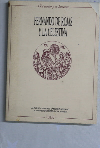Fernando de Rojas y La Celestina