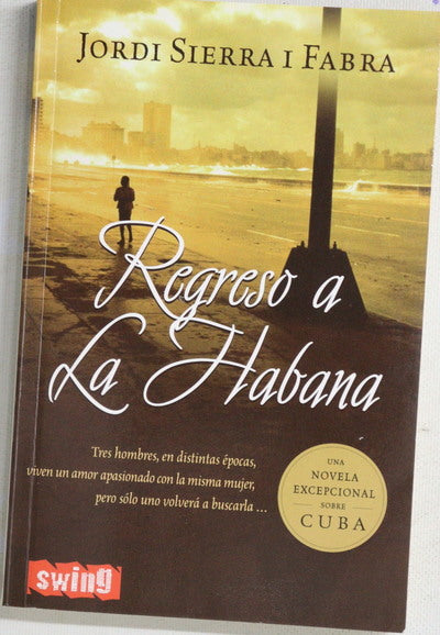Regreso a La Habana