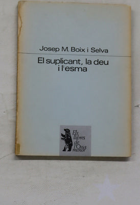 El suplicant, La Deu i L&