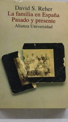 La familia en España, pasado y presente