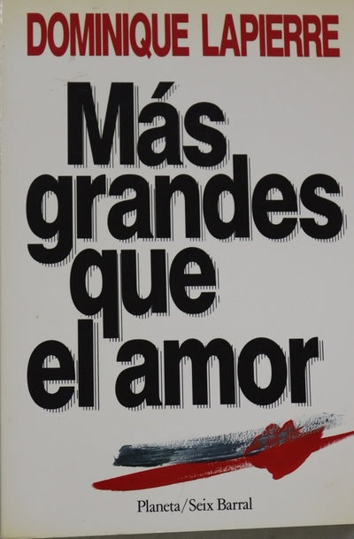 Más grandes que el amor