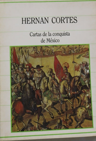 Cartas de la conquista de México