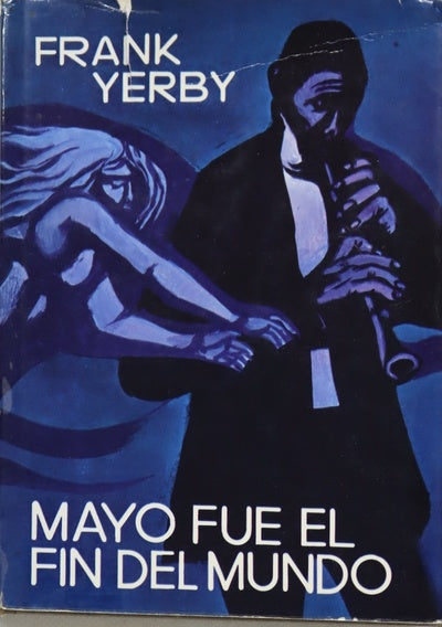 Mayo fué el fin del mundo novela