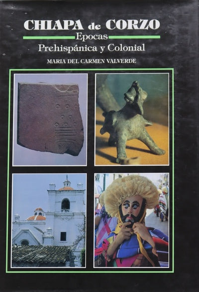 Chapa de corzo. Épocas prehispánica y colonial
