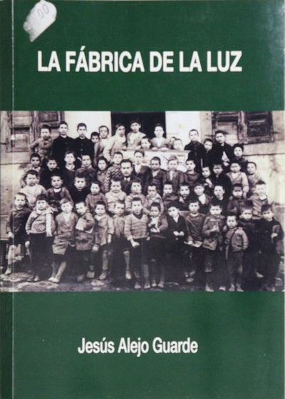 La fábrica de la luz