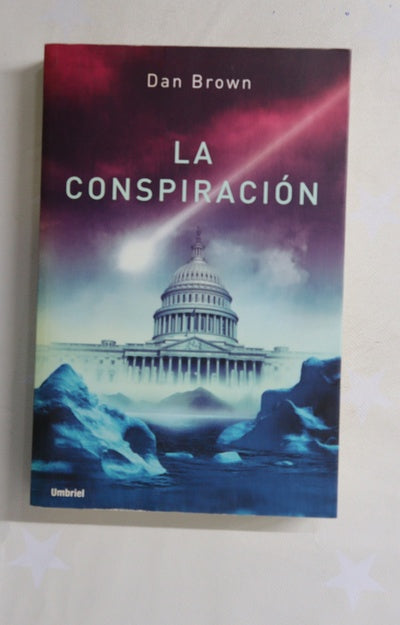 La conspiración