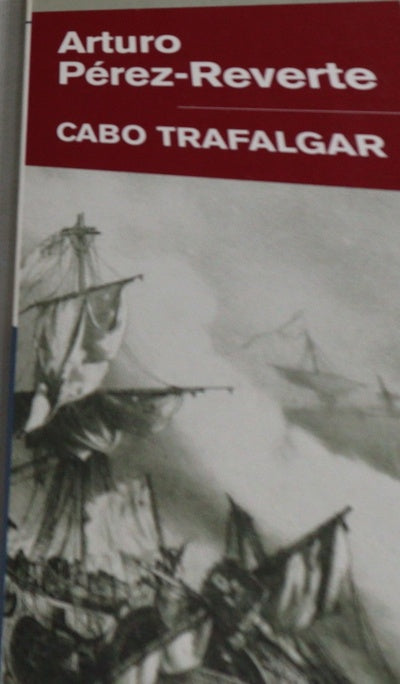 Cabo Trafalgar un relato naval