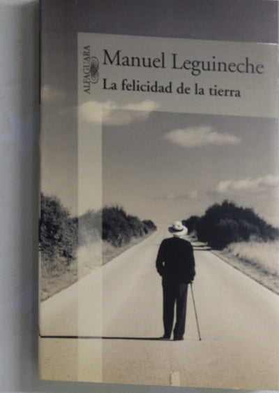 La felicidad de la tierra