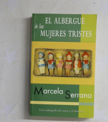 El albergue de las mujeres tristes