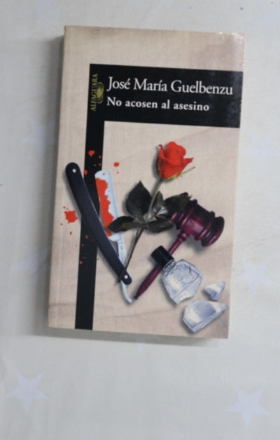 No acosen al asesino