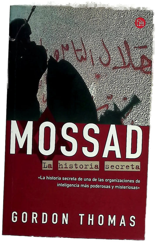 Mossad la historia secreta