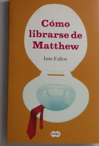 Cómo librarse de Matthew
