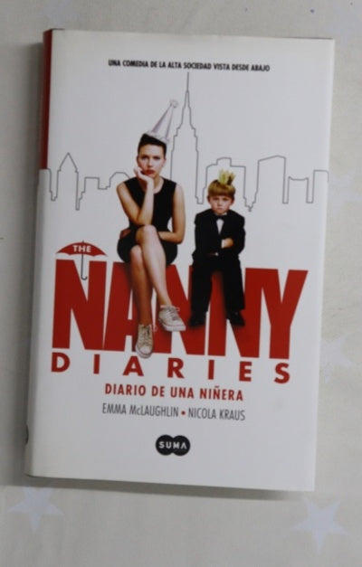 The nanny diaries Diario de una niñera