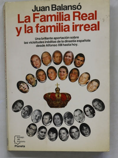 La familia real y la familia irreal