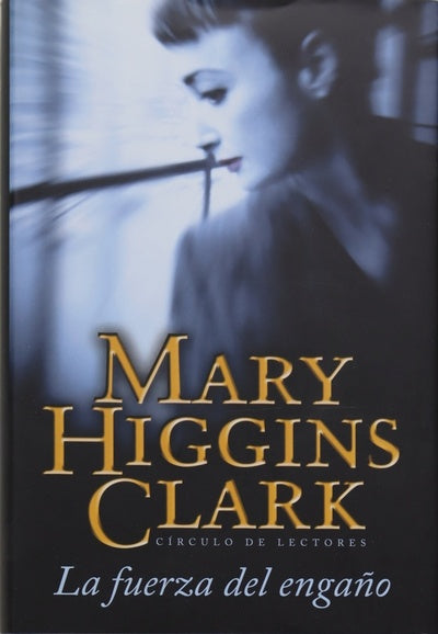 La fuerza del engaño