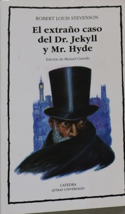 El extraño caso del Dr. Jekyll y Mr. Hyde