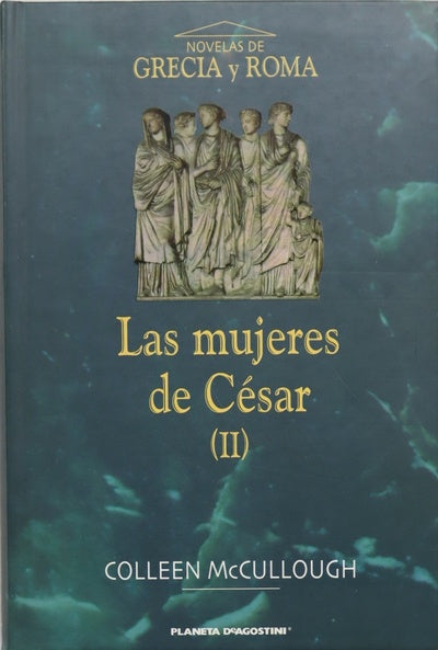 Las mujeres de César (v. II)
