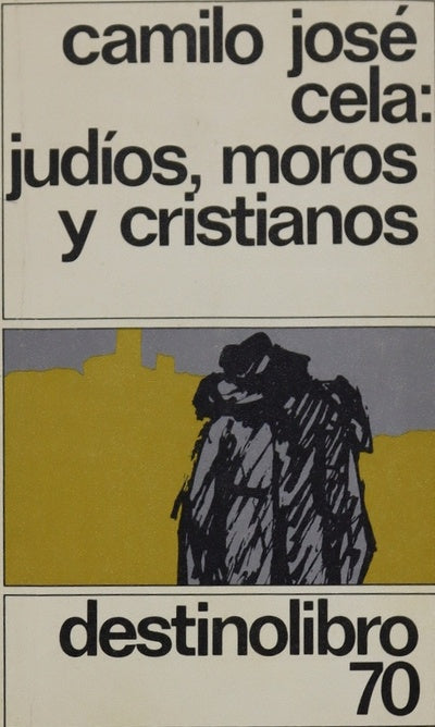 Judios, moros y cristianos